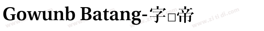 Gowunb Batang字体转换
